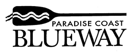PARADISE COAST BLUEWAY trademark