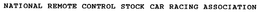 NATIONAL REMOTE CONTROL STOCK CAR RACING ASSOCIATION trademark
