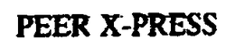 PEER X-PRESS trademark