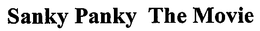 SANKY PANKY THE MOVIE trademark