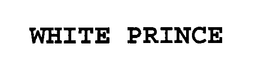 WHITE PRINCE trademark