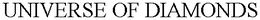 UNIVERSE OF DIAMONDS trademark