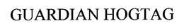 GUARDIAN HOGTAG trademark