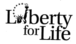 LIBERTY FOR LIFE trademark