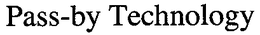 PASS-BY TECHNOLOGY trademark