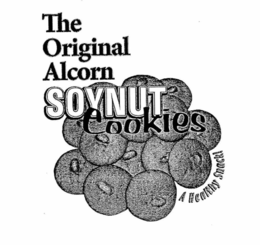 THE ORIGINAL ALCORN SOYNUT COOKIES A HEALTHY SNACK! trademark