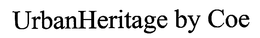 URBANHERITAGE BY COE trademark