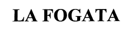 LA FOGATA trademark