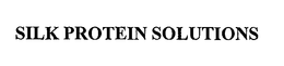 SILK PROTEIN SOLUTIONS trademark