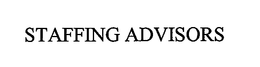 STAFFING ADVISORS trademark