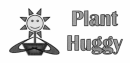 PLANT HUGGY trademark