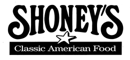 SHONEY'S CLASSIC AMERICAN FOOD trademark