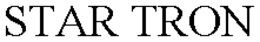 STAR TRON trademark