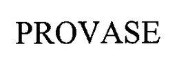 PROVASE trademark
