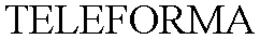 TELEFORMA trademark