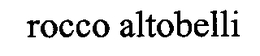 ROCCO ALTOBELLI trademark