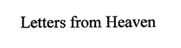 LETTERS FROM HEAVEN trademark