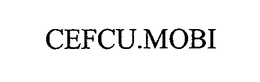 CEFCU.MOBI trademark