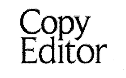 COPY EDITOR trademark