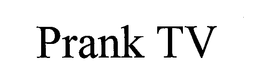 PRANK TV trademark