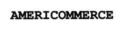 AMERICOMMERCE trademark
