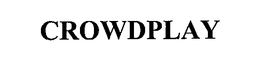 CROWDPLAY trademark