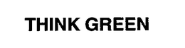 THINK GREEN trademark