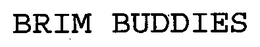 BRIM BUDDIES trademark