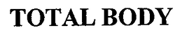 TOTAL BODY trademark