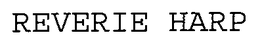 REVERIE HARP trademark