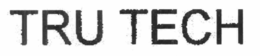 TRU TECH trademark