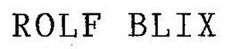 ROLF BLIX trademark