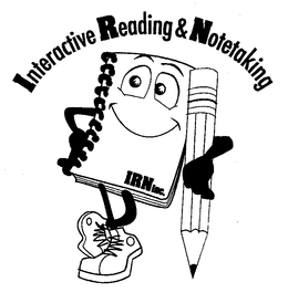 INTERACTIVE READING & NOTETAKING IRN INC. trademark