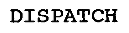 DISPATCH trademark