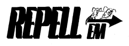 REPELL EM trademark