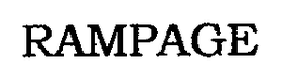 RAMPAGE trademark