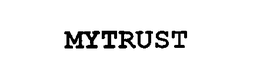 MYTRUST trademark