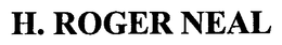 H. ROGER NEAL trademark