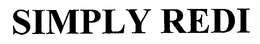 SIMPLY REDI trademark