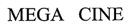 MEGA CINE trademark