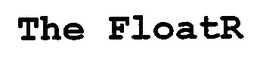 THE FLOATR trademark