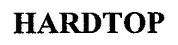 HARDTOP trademark