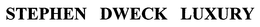 STEPHEN DWECK LUXURY trademark
