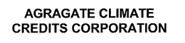 AGRAGATE CLIMATE CREDITS CORPORATION trademark