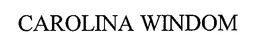 CAROLINA WINDOM trademark