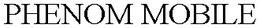 PHENOM MOBILE trademark