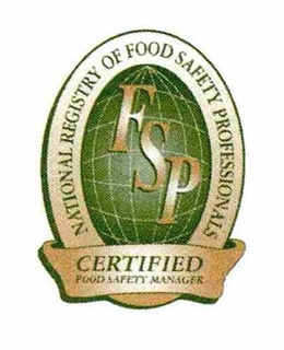 FSP NATIONAL REGISTRY OF FOOD SAFETY PROFESSIONALS CERTIFIED FOOD SAFETY MANAGER trademark