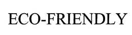 ECO-FRIENDLY trademark