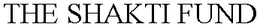 THE SHAKTI FUND trademark