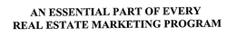 AN ESSENTIAL PART OF EVERY REAL ESTATE MARKETING PROGRAM trademark